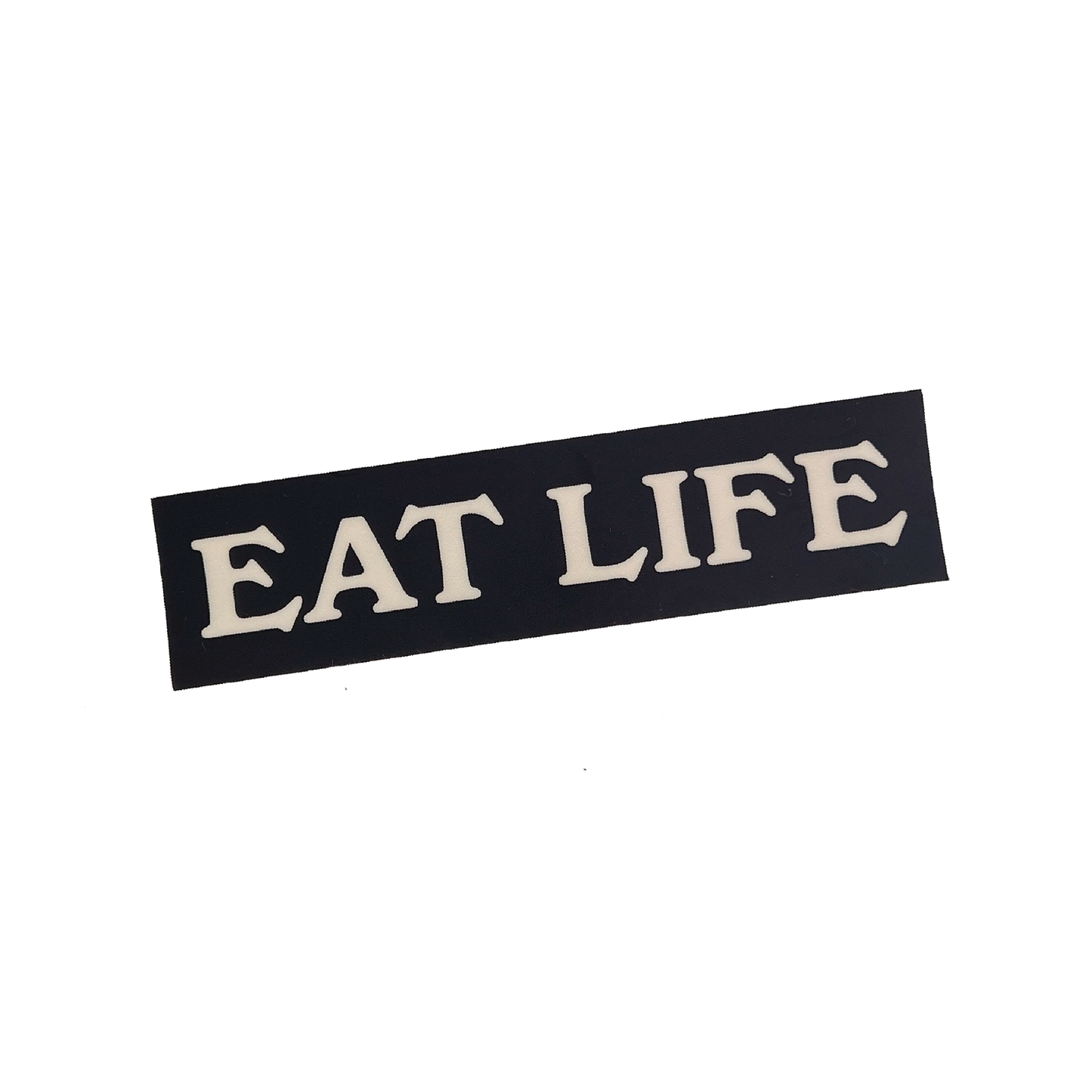 "Eat Life" Sticker