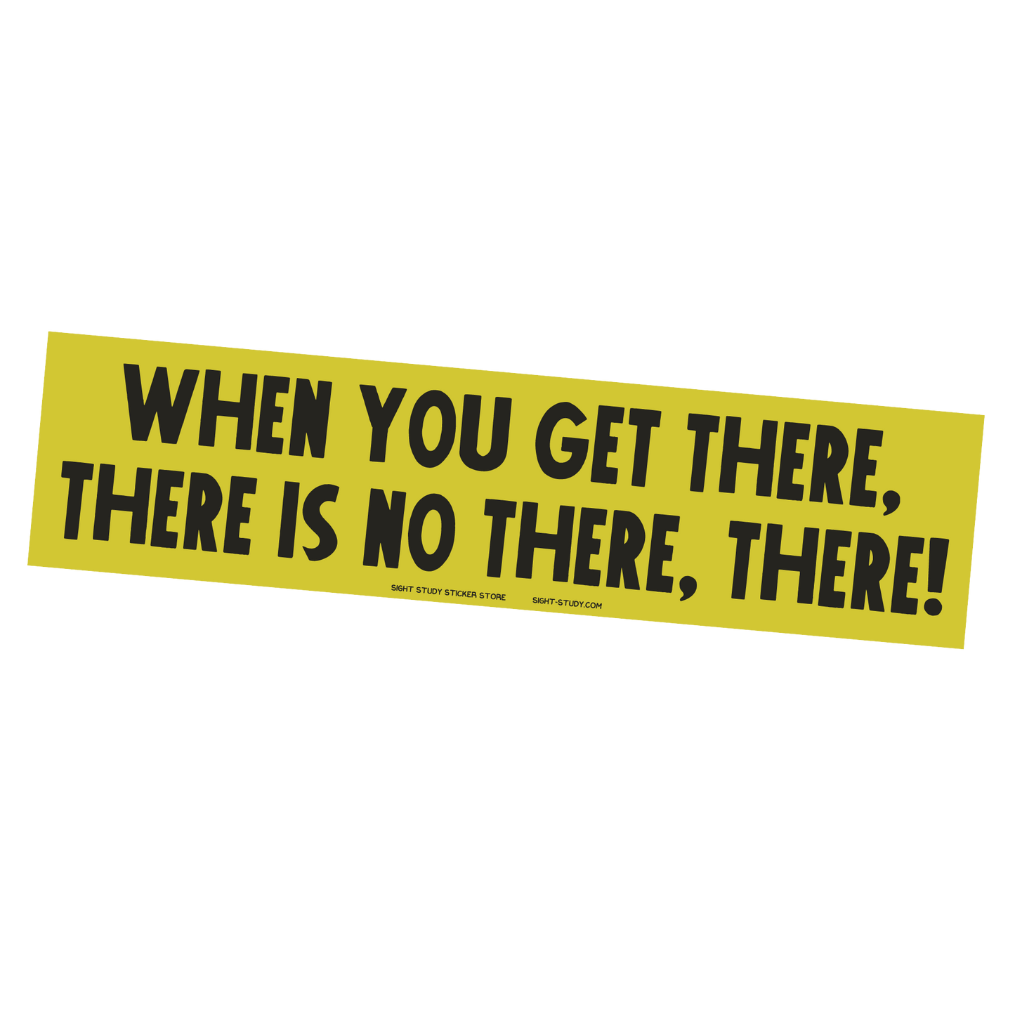 "When You Get There" Sticker