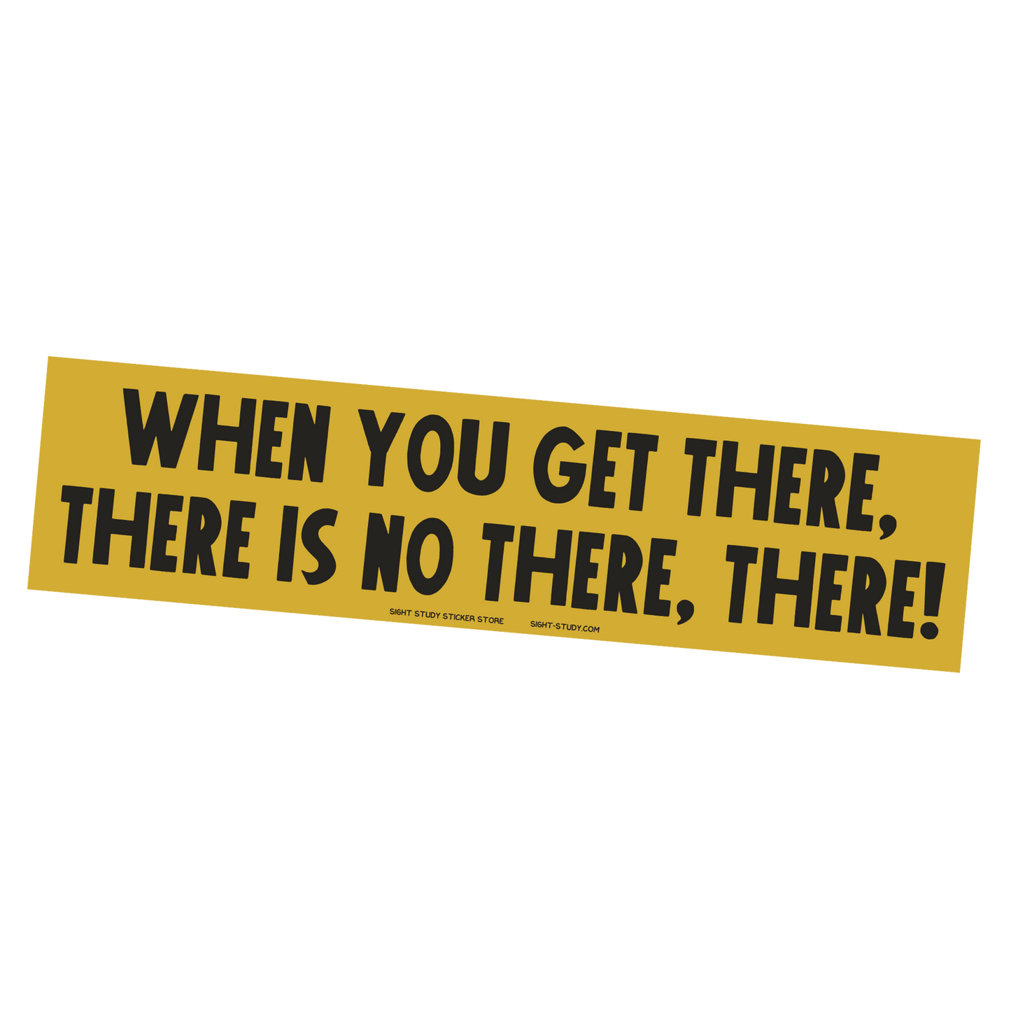 "When You Get There" Sticker