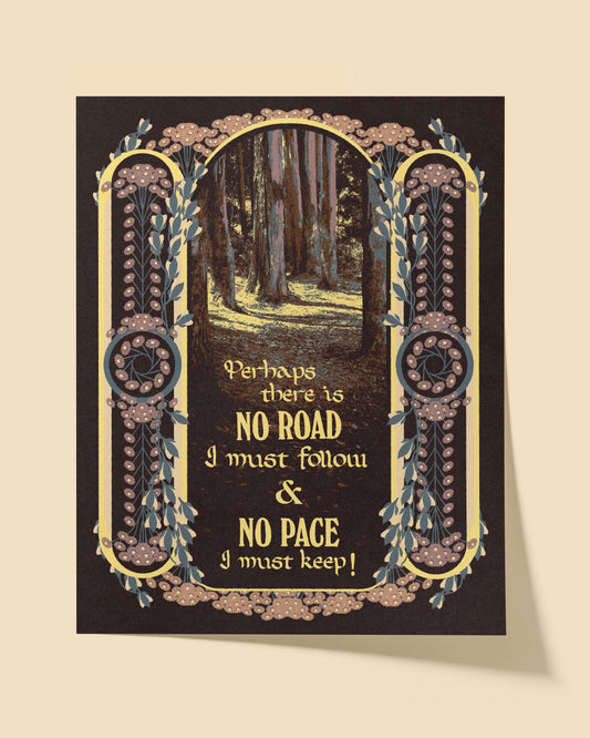 "No Road To Follow" Poster