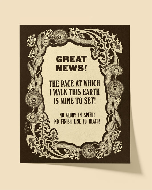 "The Pace I Walk This Earth" Poster