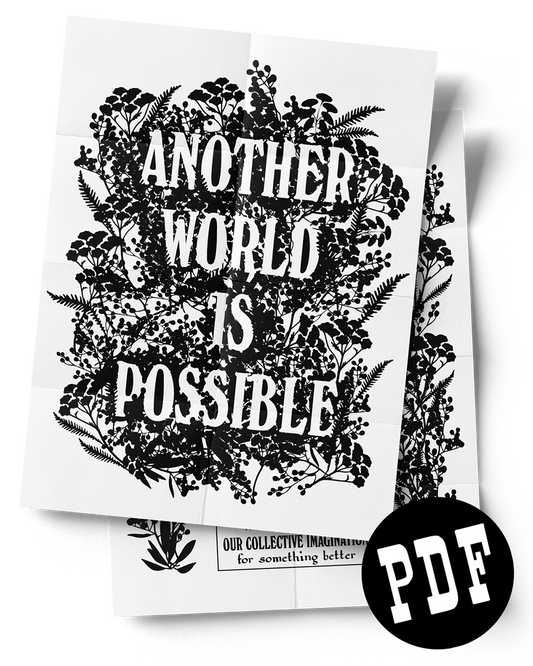 "Another World is Possible" Print-At-Home PDF