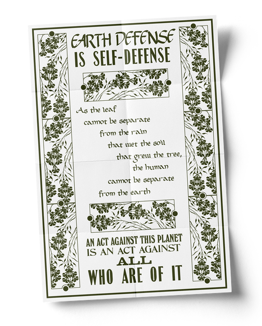 "Earth Defense Is Self Defense" Poster