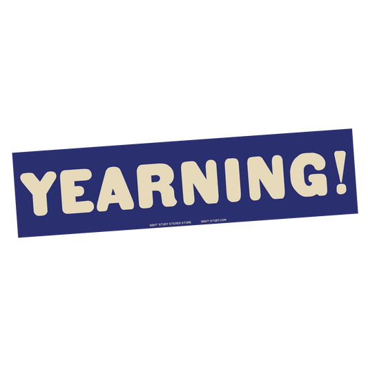 "Yearning!" Sticker