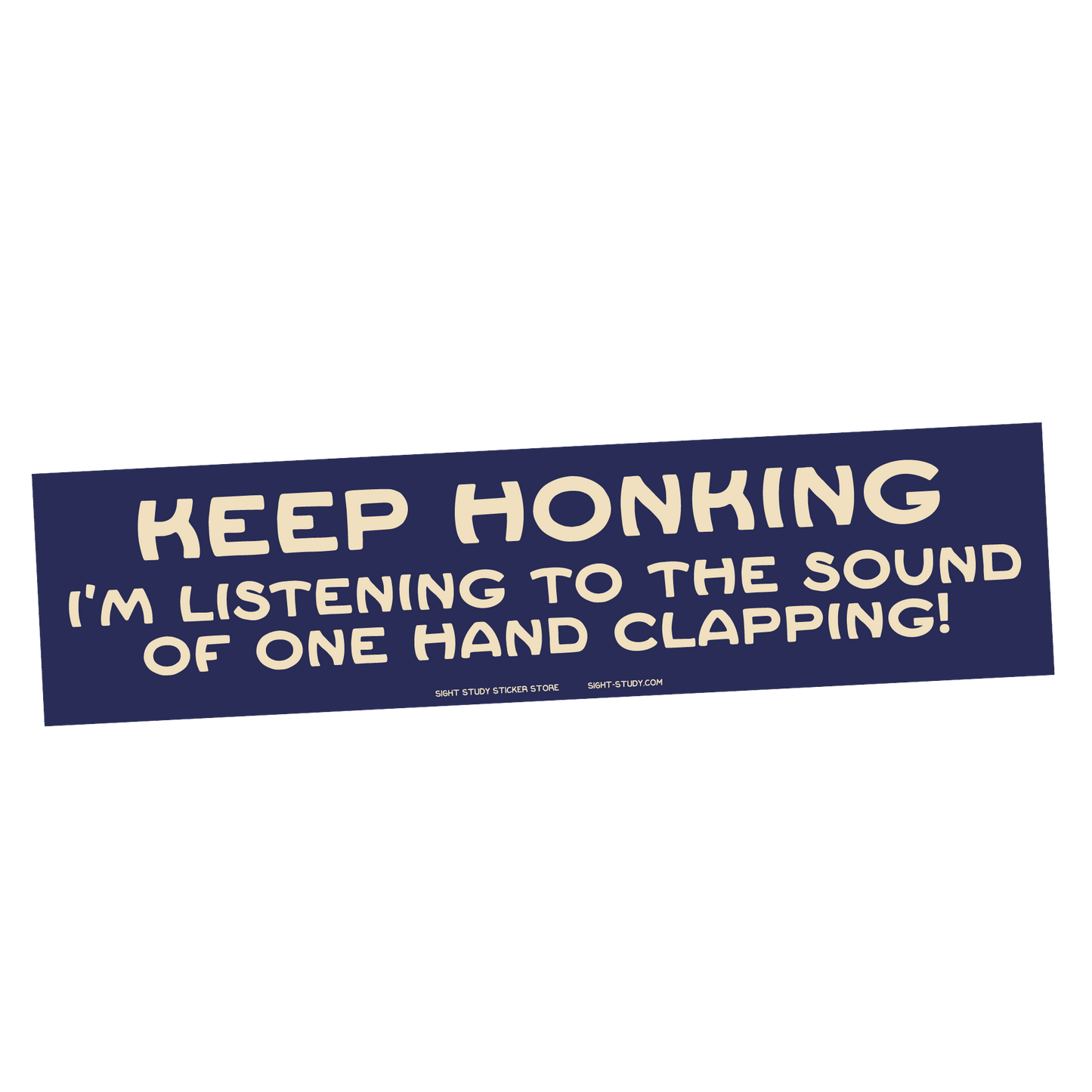 "Sound Of One Hand Clapping" Sticker