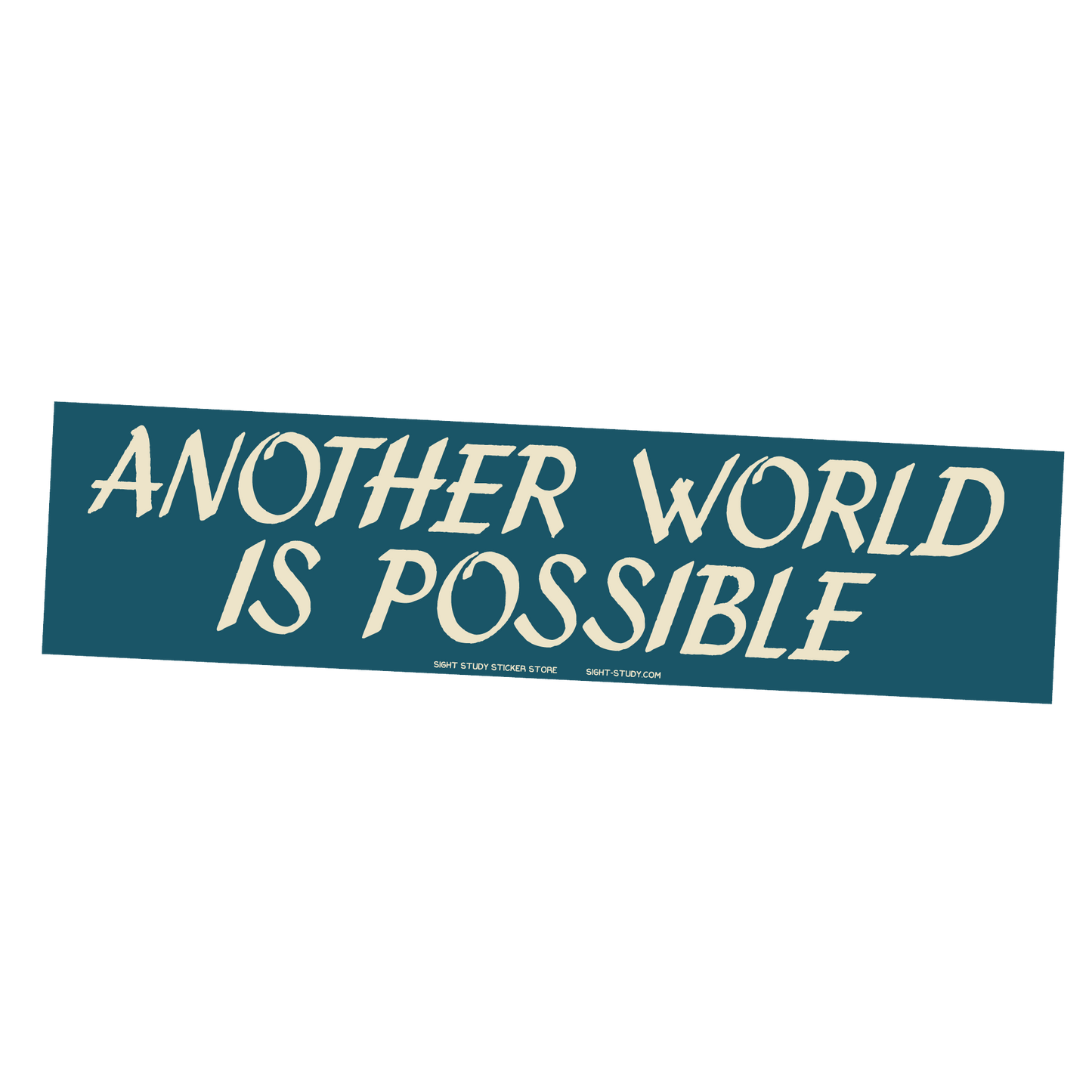 "Another World Is Possible" Sticker